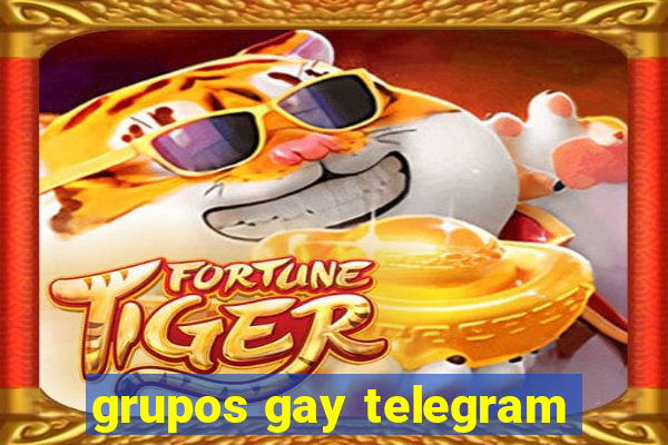 grupos gay telegram